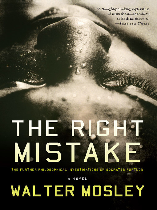 Title details for The Right Mistake by Mosley - Available
